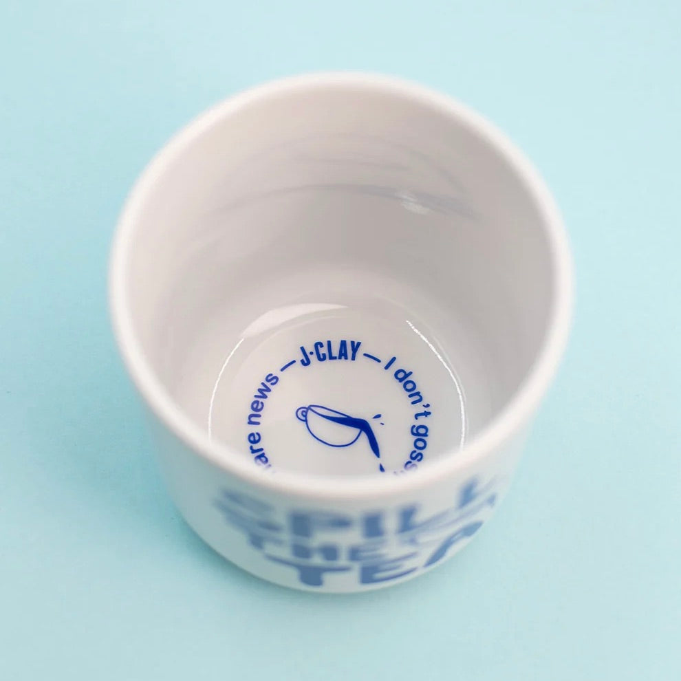 J.Clay Tasse “Spill the Tea” | Lustiger Spruch | J.Clay