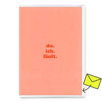 Deli Cards Grußkarte "du.ich.läuft" | Coole Klappkarte mit Spruch für Verliebte
