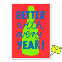 Deli Cards Grußkarte "Better every year" | Ausgefallene Klappkarte zum Geburtstag
