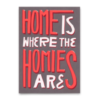 Deli Cards Postkarte "Home is where the homies are" | Coole Karte mit Spruch