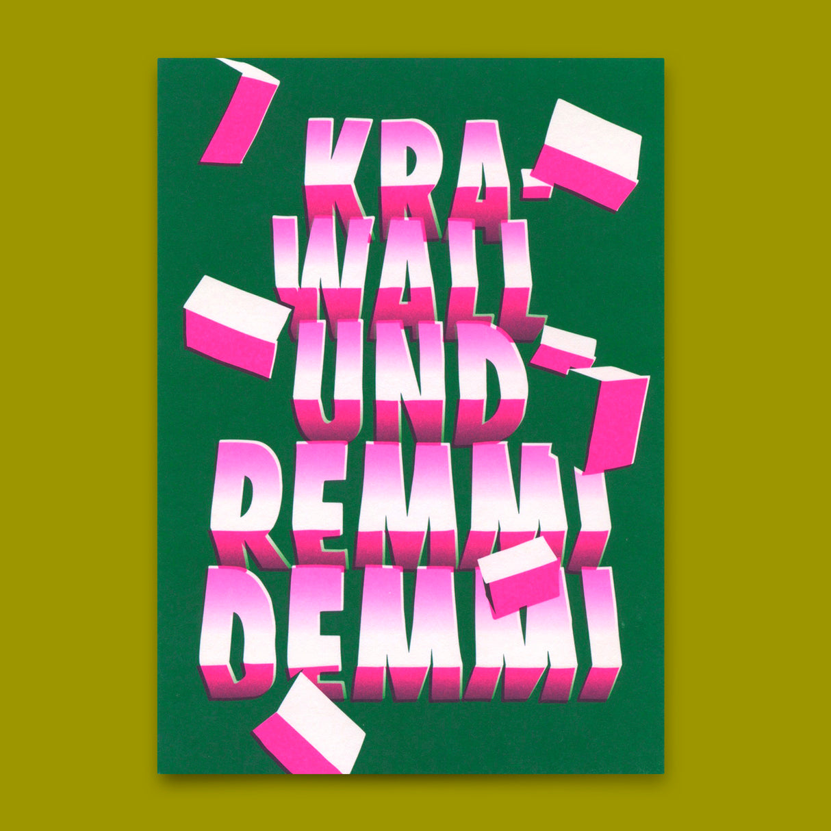 Deli Cards Postkarte "Krawall und Remmi Demmi" | Lustige Karte mit Spruch