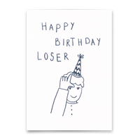 Deli Cards Postkarte "Happy Birthday Loser" | Lustige Karte zum Geburtstag