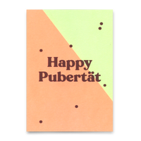 Deli Cards Postkarte "Happy Pubertät" | Lustige Karte zum Geburtstag
