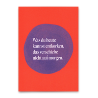 Deli Cards Postkarte "Entkorken Klecks" | Lustige Karte mit Spruch für jeden Anlass