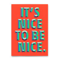 Deli Cards Postkarte "It`s nice to be nice" | Ausgefallene Karte für jeden Anlass