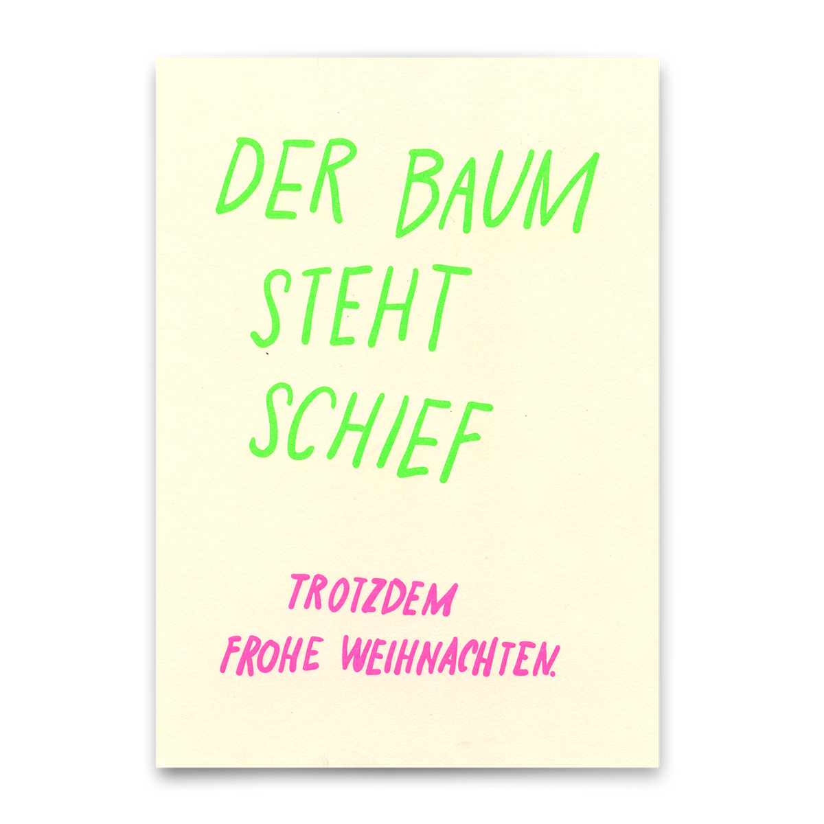 Deli Cards Postkarte "Der Baum steht schief" | Lustige Karte zu Weihnachten mit Spruch