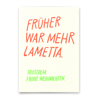Deli Cards Postkarte "Früher war mehr" | Lustige Karte zu Weihnachten mit Spruch