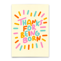 Deli Cards Postkarte "Thanks for being born" | Coole Karte zum Geburtstag