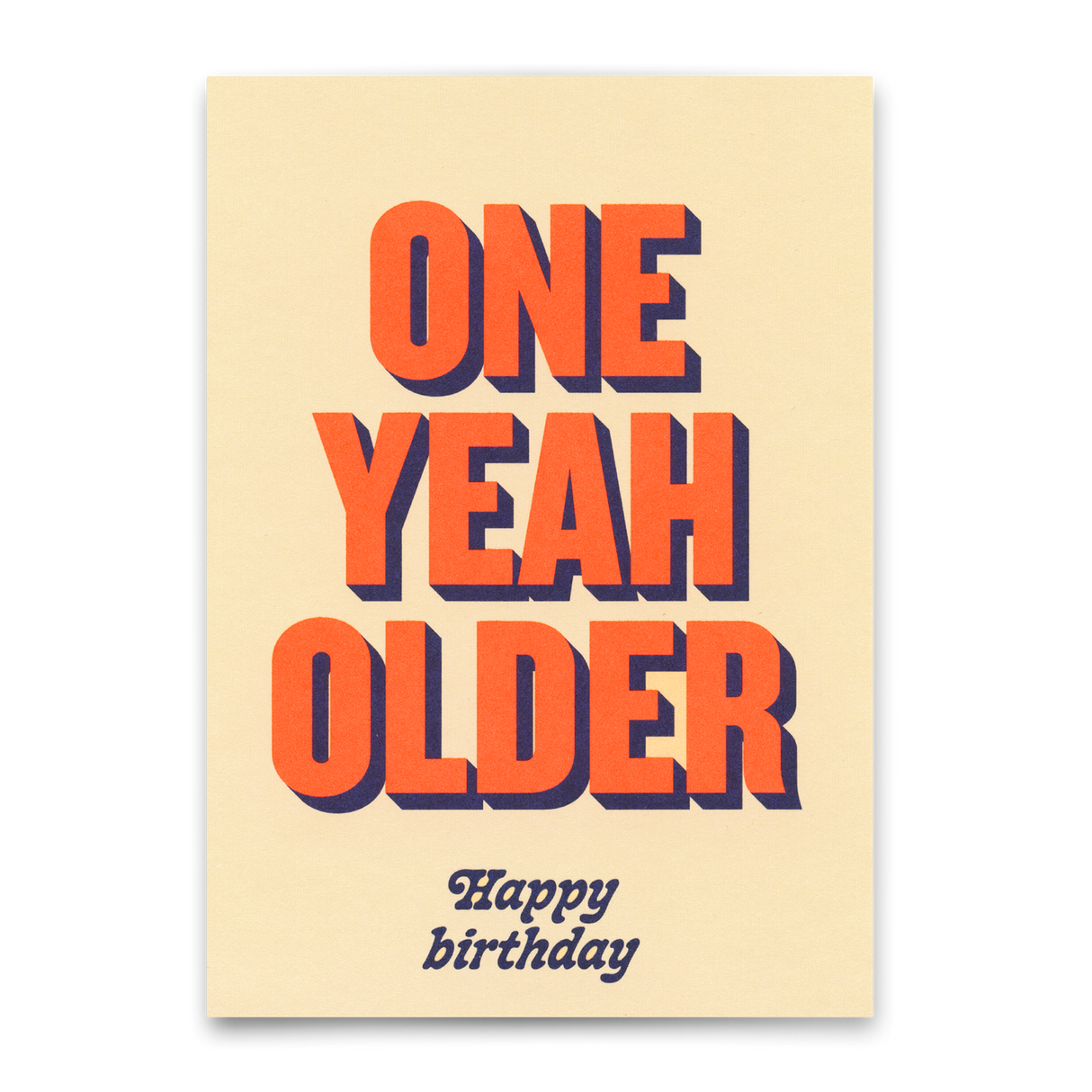Deli Cards Postkarte "One yeah older" | Lustige Karte zum Geburtstag