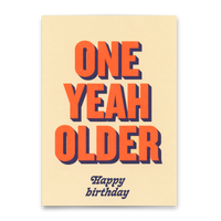 Deli Cards Postkarte "One yeah older" | Lustige Karte zum Geburtstag