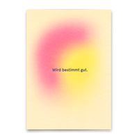Deli Cards Postkarte "Wird bestimmt gut" | Besondere Karte mit Spruch