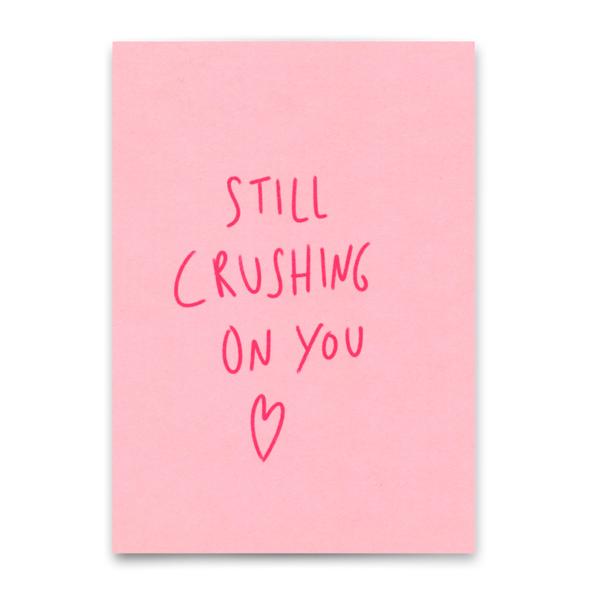 Deli Cards Postkarte "Still crushing on you" | Besondere Karte für Verliebte