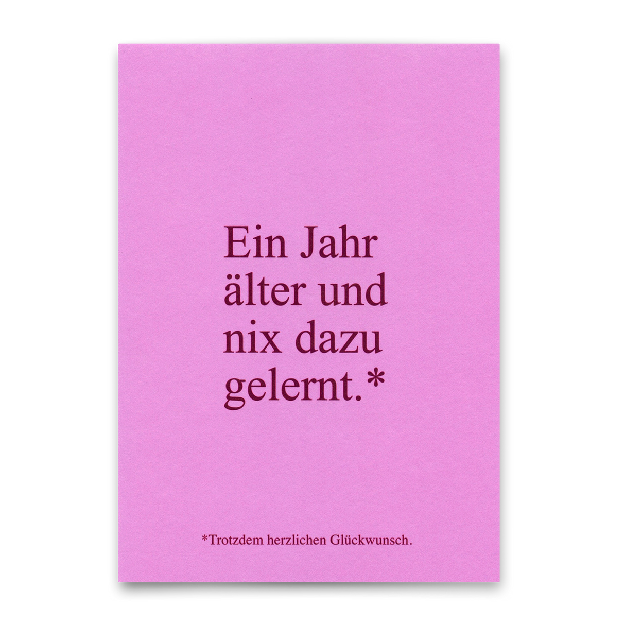 Deli Cards Postkarte "Wieder nix dazu gelernt" | Lustige Karte zum Geburtstag
