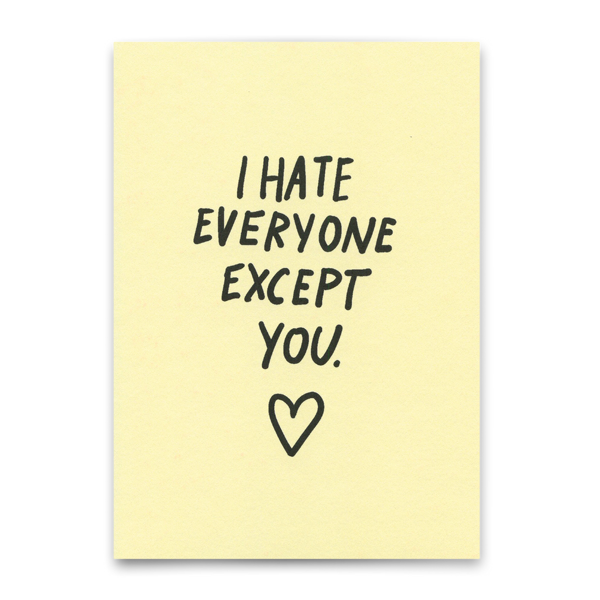 Deli Cards Postkarte "I hate everyone – except you" | Lustige Karte für Verliebte