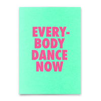 Deli Cards Postkarte "Everybody dance now" | Lustige Karte mit Spruch für jeden Anlass