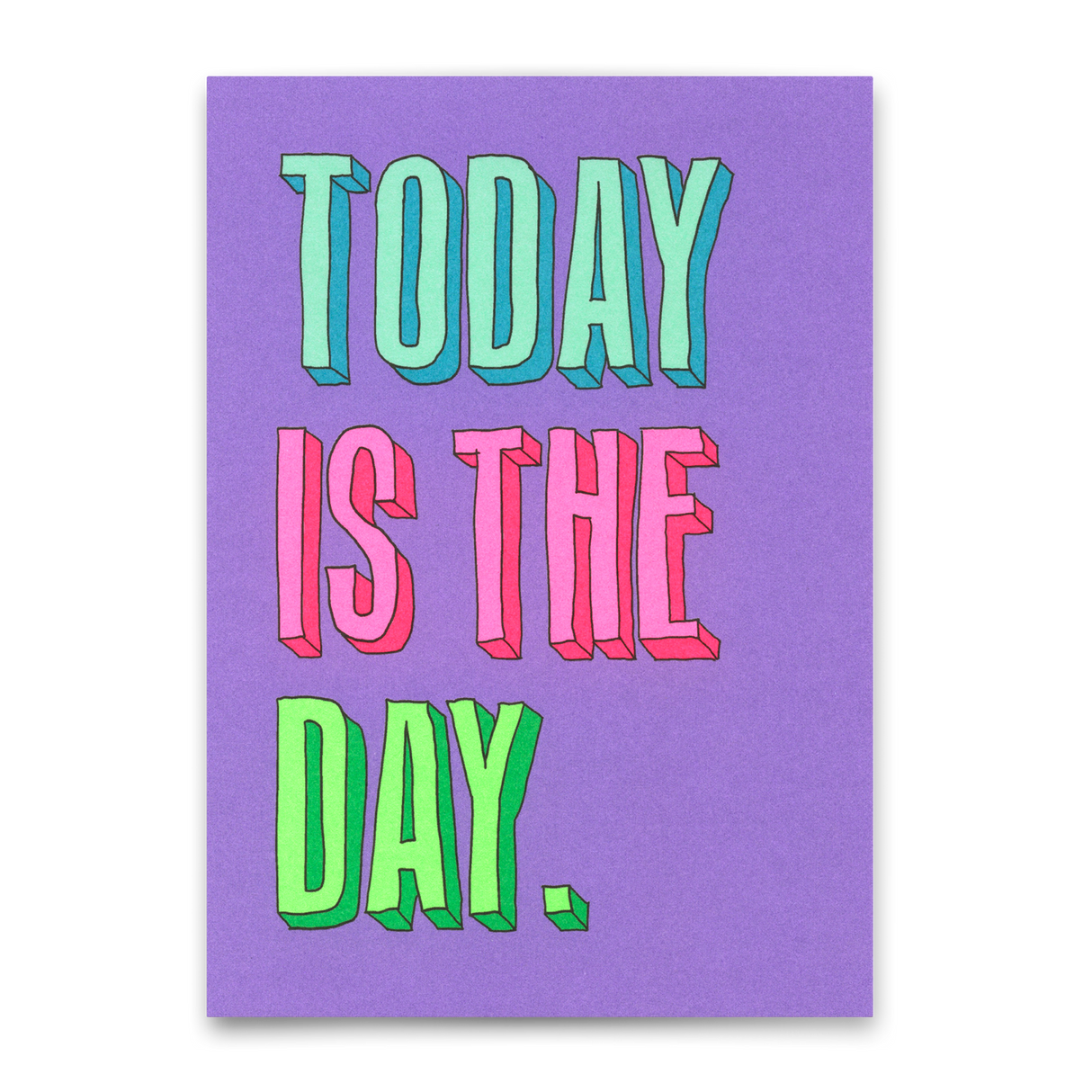 Deli Cards Postkarte "Today is the day" | Coole Karte zum Geburtstag