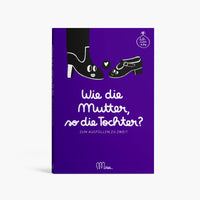 MINUS Erinnerungsbuch MINUS "Wie die Mutter, so die Tochter?" | Interaktiv & Persönlich