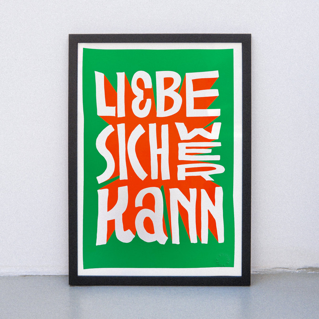 Edition SCHEE Liebe sich wer kann (DIN A3) | Edition SCHEE | Siebdruck