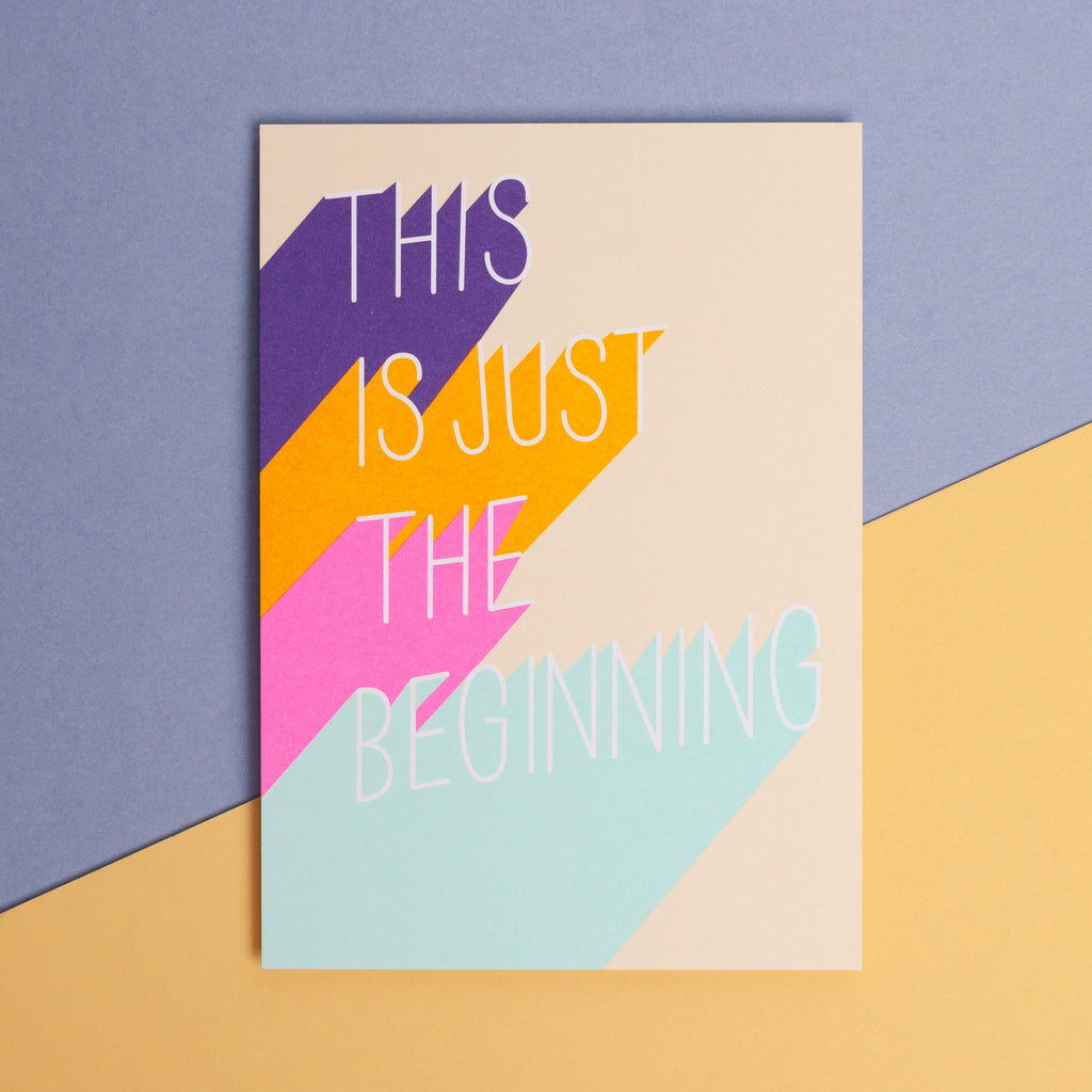 Edition SCHEE Postkarte Edition SCHEE "This is just the beginning" | Bunte DIN A6 Karte