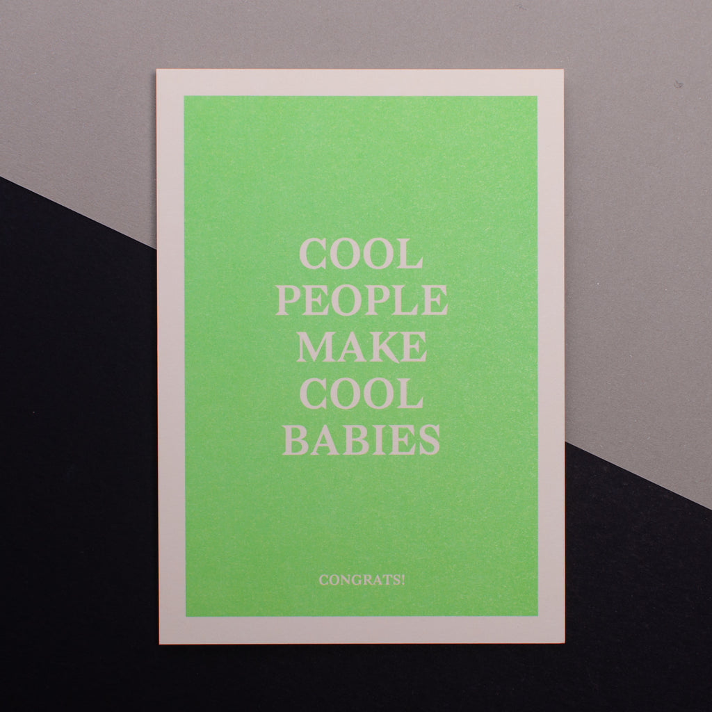 Edition SCHEE Postkarte "Cool People make cool Babies"