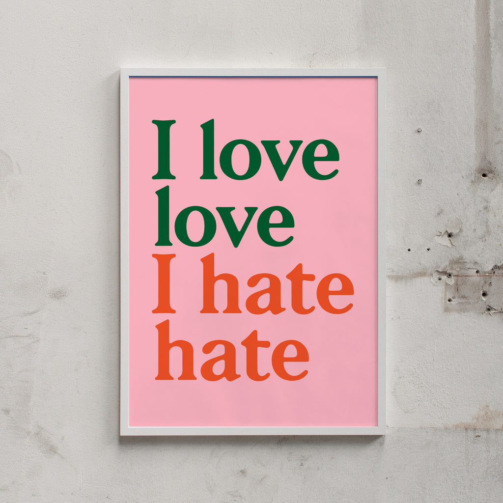 Edition SCHEE Siebdruck "I love love (Pink)" (50 x 70 cm) weiß