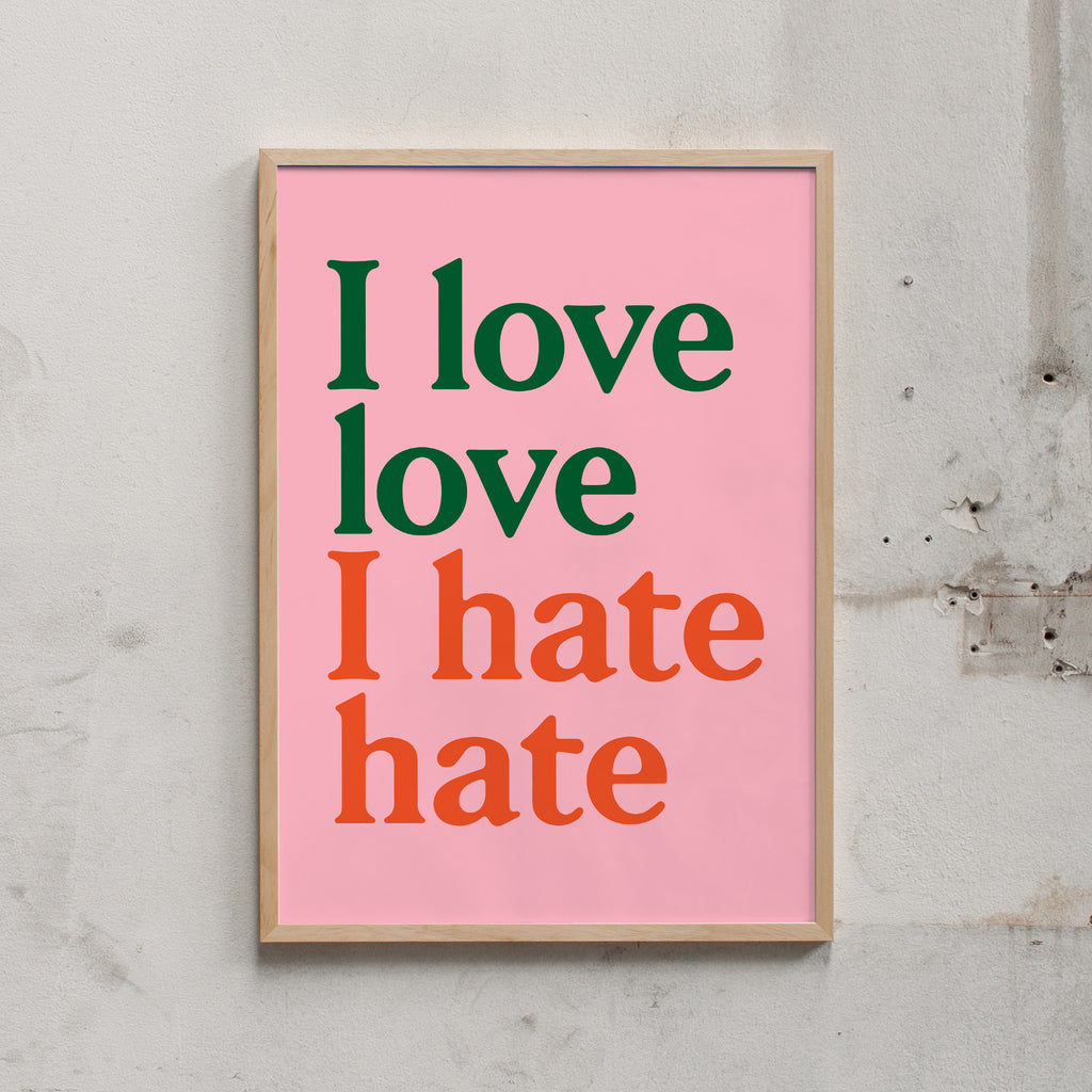 Edition SCHEE Siebdruck "I love love (Pink)" (50 x 70 cm) natur