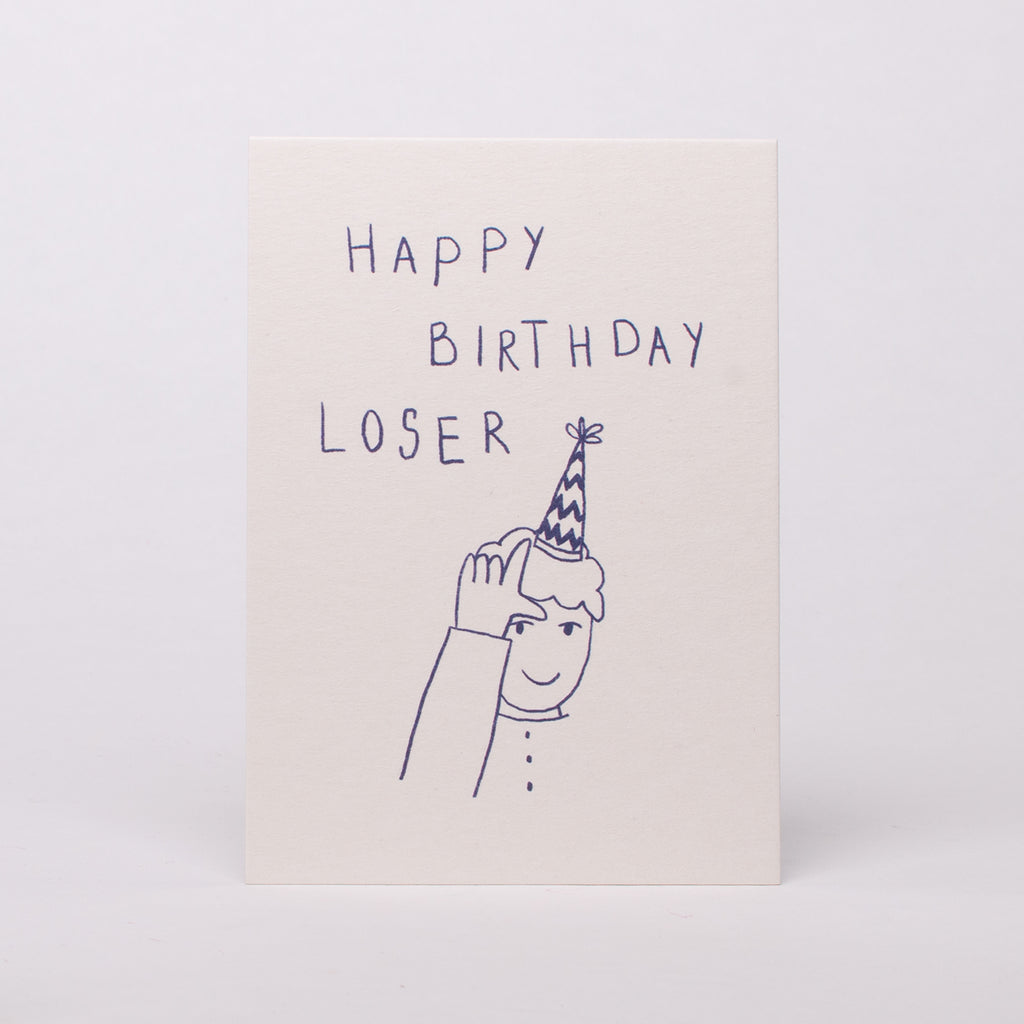 Edition SCHEE Postkarte "Happy Birthday Loser"