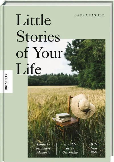 Knesebeck Verlag Buch "Little Stories of your life" | Entdecke die Magie der kleinen Dinge des Alltags