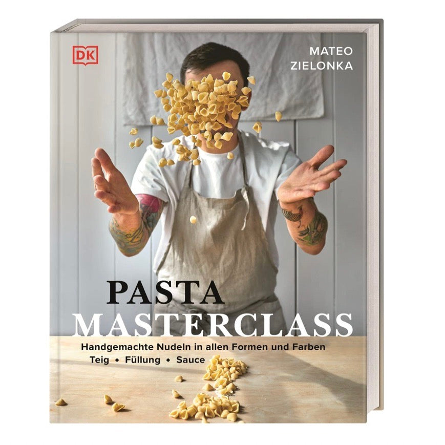 Dorling Kindersley Kochbuch "Pasta Masterclass" von Mateo Zielonka | 30 Nudelsorten und 40 passende Rezepte