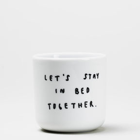 YAHYA Studio Becher "Let's stay in bed together"