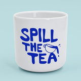 J.Clay Tasse “Spill the Tea” | Lustiger Spruch | J.Clay