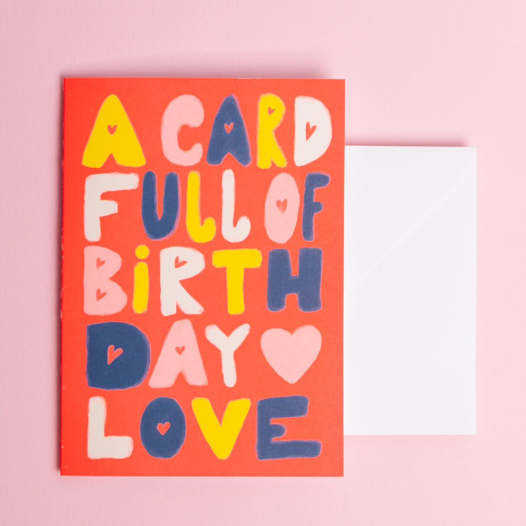 Edition SCHEE Grußkarte "A Card full of Birthday Love" | Din-A6 Karte mit Umschlag