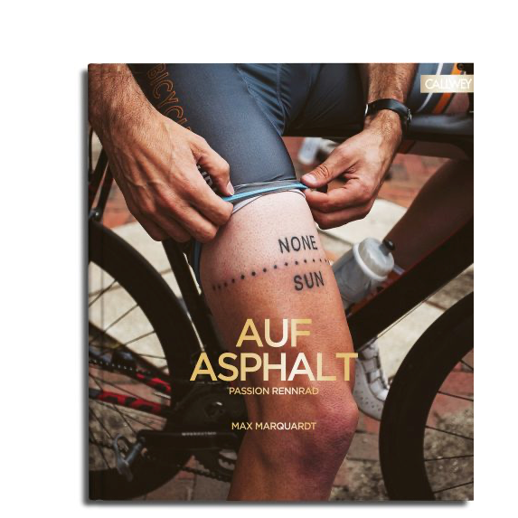 Callwey Verlag Buch "Auf Asphalt: Passion Rennrad" | Inspirierende Geschichten für Radrennsport Enthusiasten