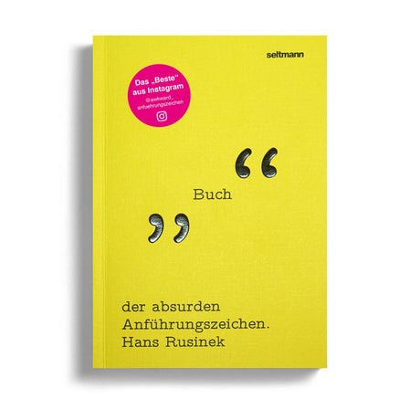 Seltmann Publishers Buch „Das Buch der absurden Anführungszeichen“ | Seltmann Publisher