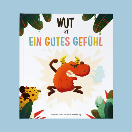 Ein guter Verlag Buch “Ein gutes Gefühl Wut” | Emotionen verstehen | Ein guter Verlag