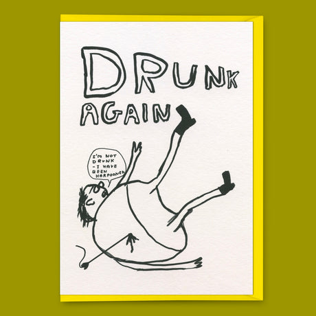 David Shrigley Grußkarte "Drunk Again" | Lustige Klappkarte | David Shrigley