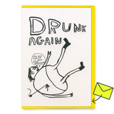 David Shrigley Grußkarte "Drunk Again" | Lustige Klappkarte | David Shrigley