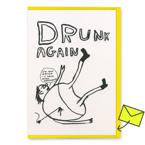 David Shrigley Grußkarte "Drunk Again" | Lustige Klappkarte | David Shrigley