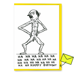 David Shrigley Grußkarte "Ha Ha Happy Birthday" | Lustige Klappkarte | David Shrigley