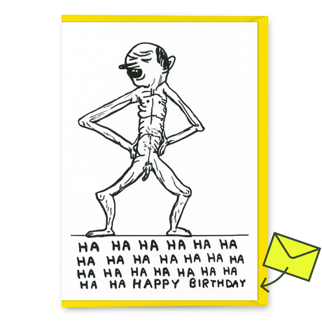 David Shrigley Grußkarte "Ha Ha Happy Birthday" | Lustige Klappkarte | David Shrigley