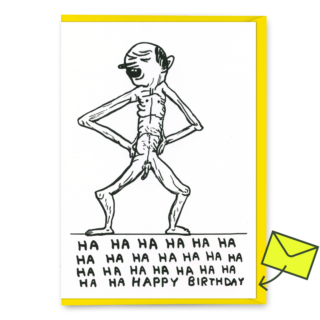 David Shrigley Grußkarte "Ha Ha Happy Birthday" | Lustige Klappkarte | David Shrigley