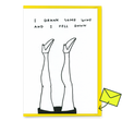 David Shrigley Grußkarte "I drank some wine" | Lustige Klappkarte | David Shrigley