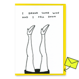 David Shrigley Grußkarte "I drank some wine" | Lustige Klappkarte | David Shrigley