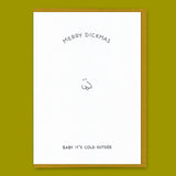 Dicks Don't Lie Grußkarte "Baby it's cold outside" | Weihnachtskarte | Dicks Don't Lie