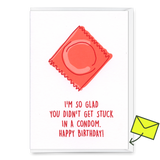 Deli Cards Grußkarte "Condom" | Lustige Klappkarte mit Spruch zum Geburtstag