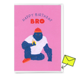 Deli Cards Grußkarte "Happy Birthday, Bro" | Coole Klappkarte zum Geburtstag