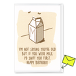 Deli Cards Grußkarte "If you were milk" | Lustige Klappkarte mit Spruch zum Geburtstag