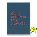 Deli Cards Grußkarte "Keep you" | Coole Klappkarte mit Spruch für Verliebte