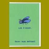 Deli Cards Grußkarte "Life is short" | Lustige Klappkarte zum Geburtstag
