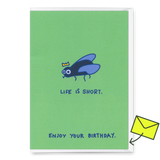 Deli Cards Grußkarte "Life is short" | Lustige Klappkarte zum Geburtstag